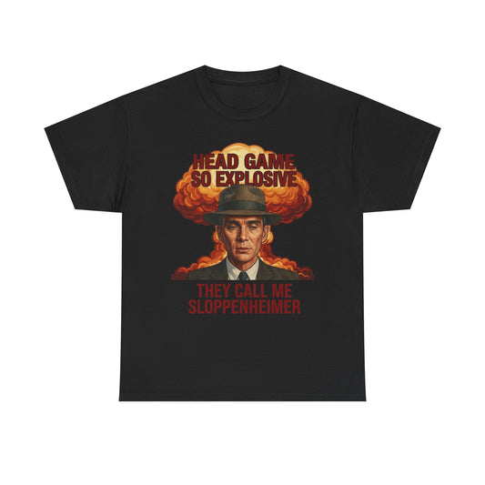 The Sloppenheimer Tee