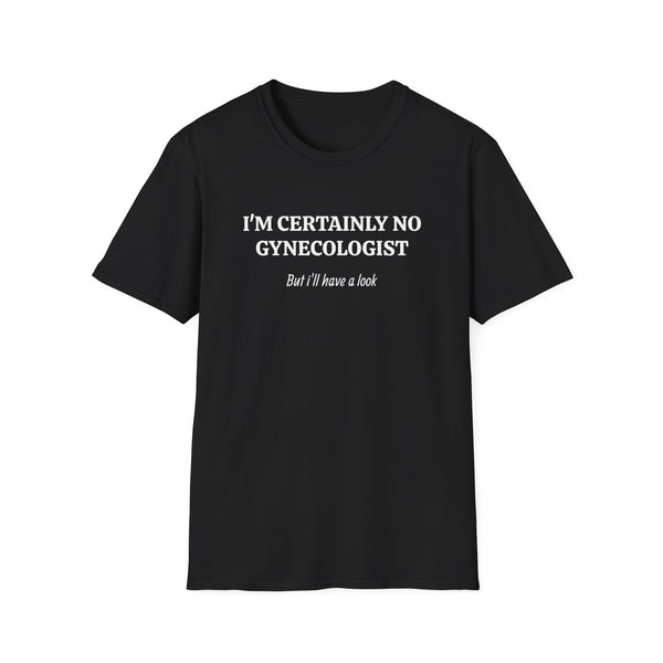 Black Gynecologist Joke Tee
